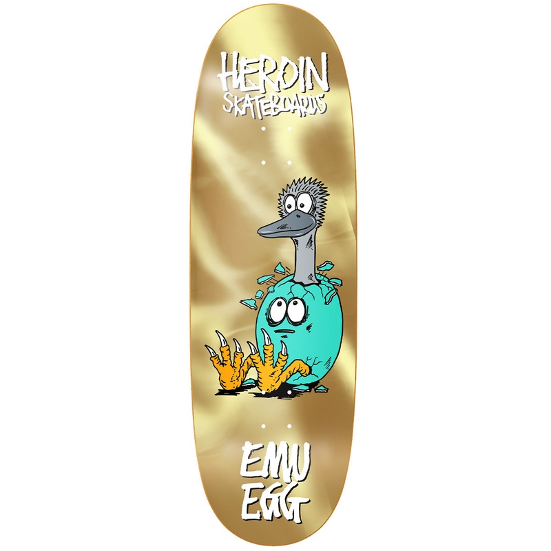 Heroin - Emu Egg 10.0 Skateboard Deck