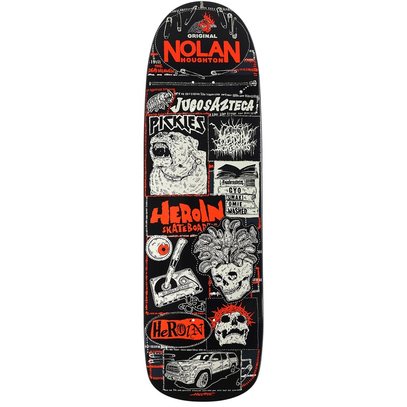 Heroin - Nolan Houghton Nolan's Original 9.6 Skateboard Deck